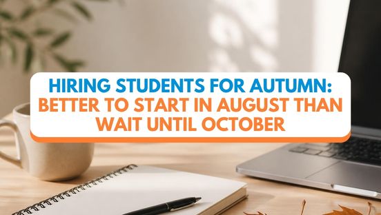 Planning student workers for autumn: in October everyone is searching, in August you still find them