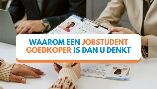 Wat kost een jobstudent u echt? Minder dan u denkt
