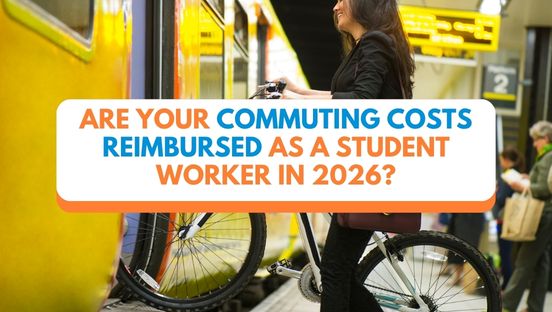 Are your commuting costs reimbursed as a student worker in 2026?