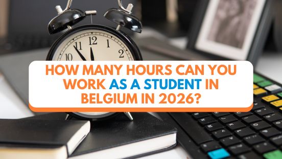 How many hours can you work as a student in Belgium in 2026?