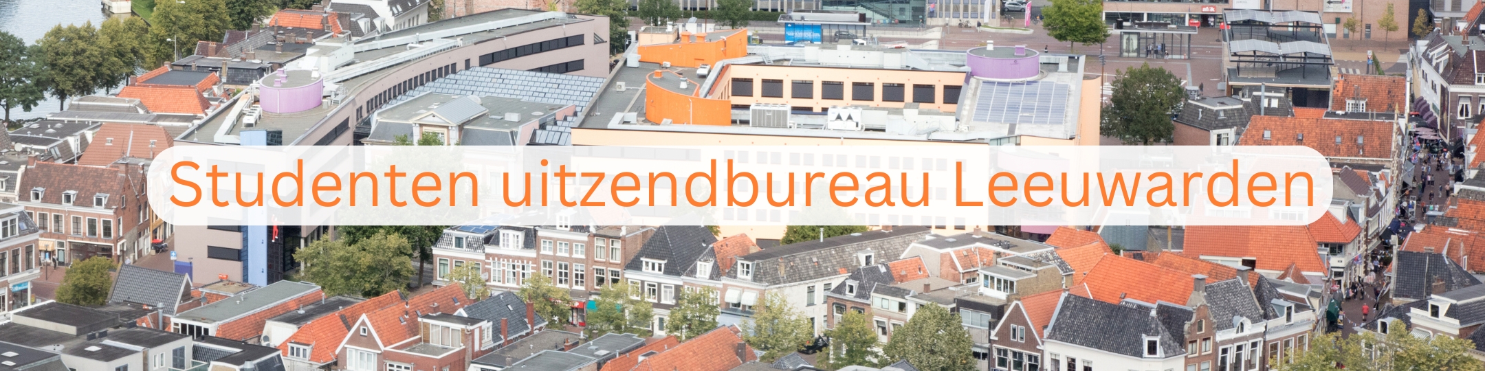 Recruit a Student Leeuwarden